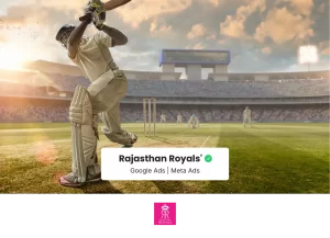 Rajasthan Royals Google Ads and Meta Ads